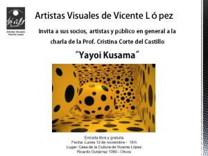 Flyer Charla Castillo-Yayoi Kusama 11-18